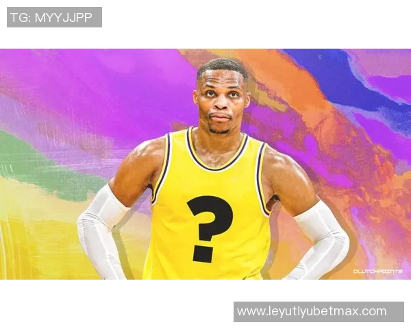 威少湖人时期离谱失误合集曝光FBI或需介入调查其表现